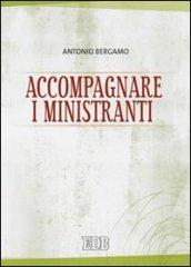 Accompagnare i ministranti