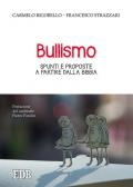 Bullismo. Spunti e proposte a partire dalla Bibbia