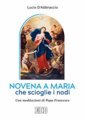 Novena a Maria che scioglie i nodi