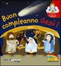 Buon compleanno Gesù!