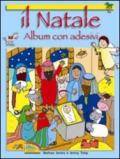 Il Natale. Con adesivi. Con poster. Ediz. illustrata