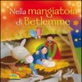 Nella mangiatoia di Betlemme