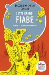 Sette grandi fiabe