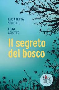 Il segreto del bosco