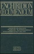 Enchiridion Oecumenicum: 3