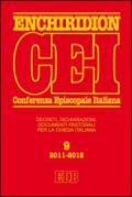 Enchiridion CEI. Decreti, dichiarazioni, documenti pastorali per la Chiesa italiana (2011-2015)