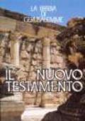 Il Nuovo Testamento. Estratto da «La Bibbia di Gerusalemme»