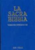 La Sacra Bibbia. UELCI. Edizione ufficiale della CEI