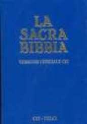 La Sacra Bibbia. UELCI. Edizione ufficiale della CEI