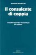 Il consulente di coppia. Consultori, operatori, metodologia