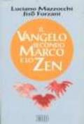 Il Vangelo secondo Marco e lo zen