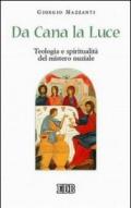 Da Cana la luce. Teologia e spiritualità del mistero nuziale