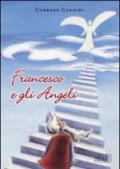 Francesco e gli angeli