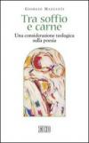 Tra soffio e carne. Una considerazione teologica sulla poesia