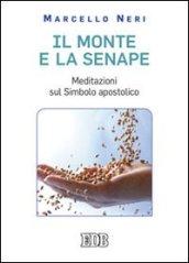 Il monte e la senape. Meditazioni sul simbolo apostolico