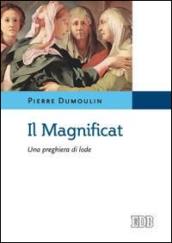 Il Magnificat. Una preghiera di lode