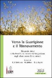 Verso la Guarigione e il Rinnovamento. Simposio 2012 della Pontificia Università Gregoriana sugli abusi sessuali su minori