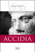 Accidia. I vizi