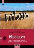 Megillot. Rut, Cantico dei cantici, Qoèlet, Lamentazioni, Ester. Versione interlineare in italiano