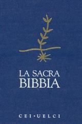 La Sacra Bibbia. UELCI. Versione ufficiale della Cei