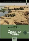 Giuditta Tobia. Versione interlineare in italiano