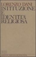 Istituzione e identità religiosa