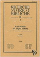 Il giovannismo alle origini cristiane. Atti del 3º Convegno di studi neotestamentari (Prato, 14-16 settembre 1989)