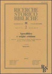 Apocalittica e origini cristiane. Atti del 5º Convegno di studi neotestamentari (Seiano, 15-18 settembre 1993)