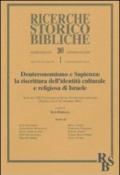 Deuteronomismo e sapienza: la riscrittura dell'identità culturale e religiosa di Israele. Atti del XII Convegno di studi veterotestamentari (Napoli, settembre 2001)