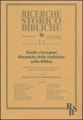 Torah e kerygma: dinamiche della tradizione nella Bibbia. 37ª Settimana Biblica Nazionale (Roma, 9-13 settembre 2002)