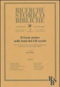 Il Gesù storico nelle fonti del I-II secolo (Il). Atti del X Convegno studi neotestamentari (Foligno, 11-13 Settembre 2003). 2.