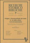 Origine e fenomenologia del male: le vie della catarsi veterotestamentaria. Atti del XIV Convegno di studi veterotestamentari (Sassone-Ciampino-Roma, 5-7 settembre 2. 51.