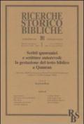 Scritti qumranici e scritture autorevoli: la gestazione del testo biblico a Qumran. Atti del XVI Convegno di Veterotestamentari (Ariccia, 7-9 settembre 2009)