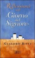 Riflessioni sul «giorno del Signore»