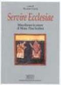 Servire Ecclesiae. Miscellanea in onore di mons. Pino Scabini