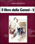 Il libro della Genesi. Cinque audiocassette. Audiolibro: 2