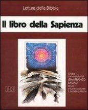 Il libro della Sapienza. Audiolibro. Cinque audiocassette