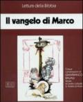 Il Vangelo di Marco. Audiolibro. Cinque cassette