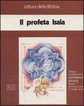 Il profeta Isaia. Audiolibro