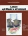 Lettere agli Efesini e ai Colossesi. Ciclo di Conferenze (Milano, Centro culturale S. Fedele, 1994). Audiolibro. Cinque cassette