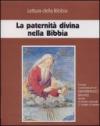 La paternità divina nella Bibbia. Ciclo di conferenze (Milano, Centro culturale S. Fedele). Audiolibro. Con cinque audiocassette