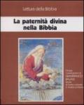 La paternità divina nella Bibbia. Ciclo di conferenze (Milano, Centro culturale S. Fedele). Audiolibro. Con cinque audiocassette