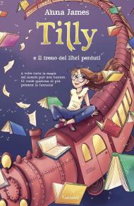 Tilly e il treno dei libri perduti