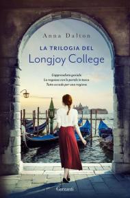 La trilogia del Longjoy College