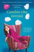 Cambio vita cercasi
