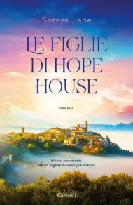 Le figlie di Hope House