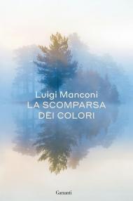 La scomparsa dei colori