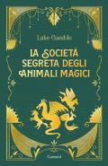 La società segreta degli animali magici