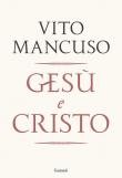 Gesù e Cristo