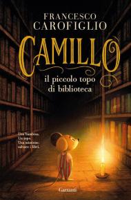 Camillo il piccolo topo di biblioteca
